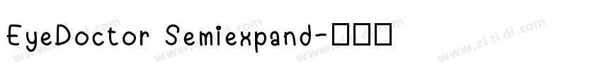EyeDoctor Semiexpand字体转换